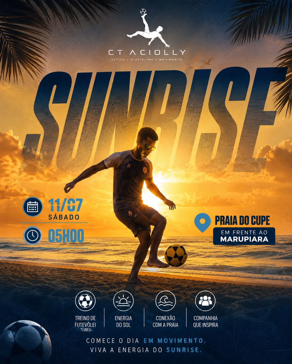 Arte do evento Sunrise Aciolly na Praia do Cupe, dia 11 de julho às 05h